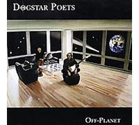 Dogstar Poets - Off Planet [Import]