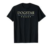 Dogstar, pour Les chuchoteurs et Les Amoureux des Chiens T-Shirt