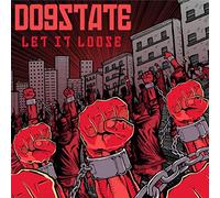 Dogstate - Let It Loose [Import]