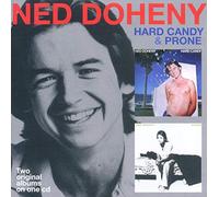 Doheny, Ned - Hard Candy/ Prone