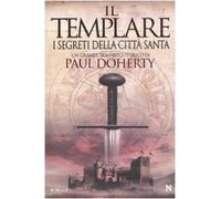 Doherty Paul - Templare. I Segreti Della Città San