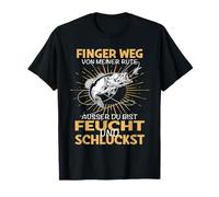 Doigt Loin de ma Canne sauf si tu ES Humide avale T-Shirt