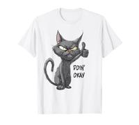Doin' Okay Chat drôle Pouce Up Scruffy Feline Bad Day Kitty T-Shirt