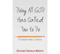 Doing All God Has Called You To Do