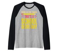 Doing All The Things That at a School Secretary Manche Raglan