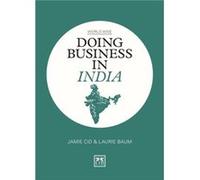 Doing Business in India by Laurie Baum Unknown (Auteur)