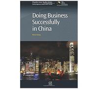 Doing Business Successfully In China