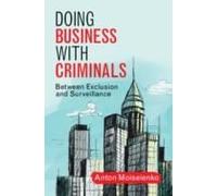 Doing Business With Criminals