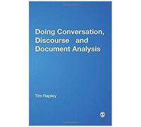 Doing Conversation, Discourse And Document Analysis