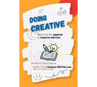 Doing Creative Putting the "Creative" in Creative Thinking - David Dubczak - Conjunction Media - ebook (ePub) - Livre
