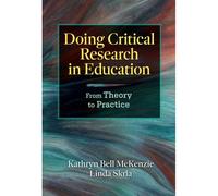 Doing Critical Research In Education