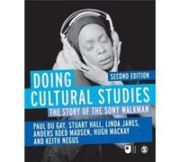 Doing Cultural Studies by Keith Negus Inconnu (Auteur)