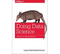 Doing Data Science – O’Reilly Verlag