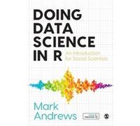 Doing Data Science in R by Mark Andrews Mark Andrews (Auteur)