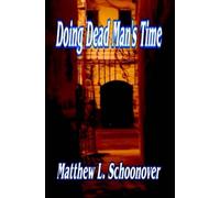 Doing Dead Man's Time