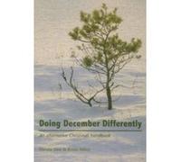 Doing December Differently: An Alternative Christmas Handbook Rosie Miles (Auteur)