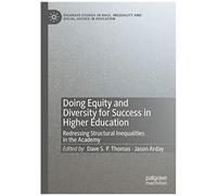 Doing Equity And Diversity For Success In Higher Education