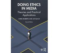 Doing Ethics In Media