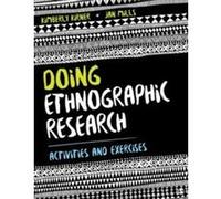 Doing Ethnographic Research by Jan L. Greater Albany Public Schools Mills Kimberly Kirner , Jan L Mills (Auteur)