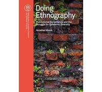 Doing Ethnography: Institutional Surveillance and the Struggle for Epistemic Diversity