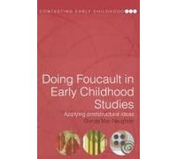 Doing Foucault In Early Childhood Studies: Applying Post-Structural Ideas (Contesting Early Childhood) (Paperback) Glenda Mcnaughton, (Auteur)