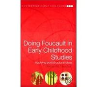 Doing Foucault In Early Childhood Studies: Applying Post-Structural Ideas (Contesting Early Childhood) (Paperback) Glenda Mcnaughton, (Auteur)