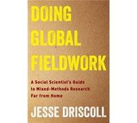 Doing Global Fieldwork - Jesse Driscoll - Columbia University Press - Livre en Anglais - Paperback Jesse DriscollJesse Driscoll (Auteur)