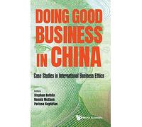 Doing Good Business In China