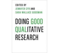 Doing Good Qualitative Research