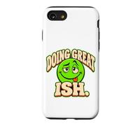 Doing Great Ish Humeur Sarcastique et Visage Triste Coque pour iPhone SE (2020) / 7/8