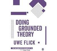 Doing Grounded Theory (Qualitative Research Kit) - [Version Originale] Inconnu (Auteur)