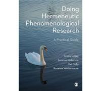 Doing Hermeneutic Phenomenological Research by Roxanne Vandermause Roxanne Vandermause (Auteur)