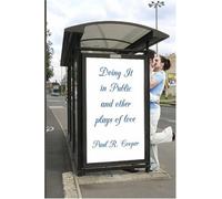 Doing It In Public And Other Plays Of Love