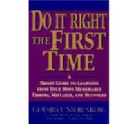 Doing It Right the First Time by Gerard I. Nierenberg Paperback Book Nierenberg, Gerard I. (Auteur)