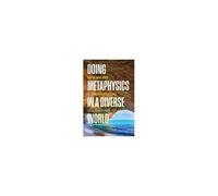 Doing Metaphysics In A Diverse World