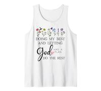 Doing My Best & Letting God Do The Rest Quote God Has a Plan Débardeur