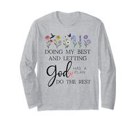 Doing My Best & Letting God Do The Rest Quote God Has a Plan Manche Longue