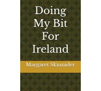 Doing My Bit For Ireland