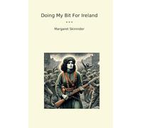 Doing My Bit For Ireland