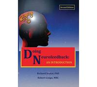 Doing Neurofeedback: An Introduction