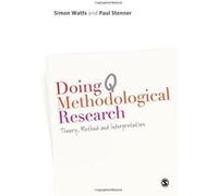 Doing Q Methodological Research: Theory, Method & Interpretation - [Version Originale] Inconnu (Auteur)