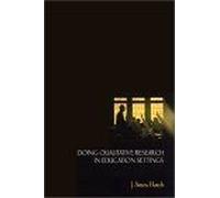 Doing Qualitative Research in Education Settings Amos J. Hatch, J. Amos Hatch (Auteur)