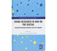 Doing Research In And On The Digital