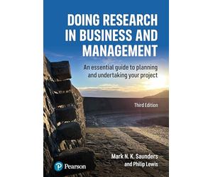 Doing Research in Business and Management: An essential guide to planning and undertaking your project