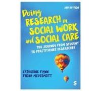 Doing Research In Social Work And Social Care