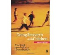 Doing Research With Children Anne Greig, Jayne Taylorand, Tommy MacKay (Auteur)