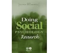 Doing Social Psychology Research
