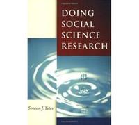 Doing Social Science Research, Published in Association With the Open University Simeon Yates (Auteur)