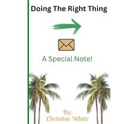 Doing The Right Thing