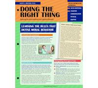 Doing the Right Thing: Exploring the Socio-Emotional and Cognitive Domains